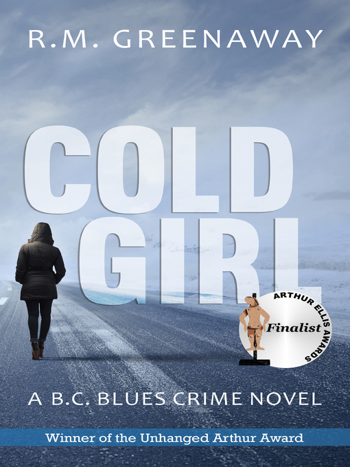 Title details for Cold Girl by R.M. Greenaway - Available